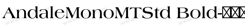 AndaleMonoMTStd Bold字体转换